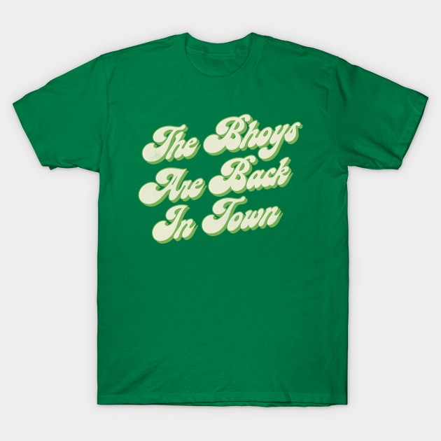 The Bhoys Are Back In Town T-Shirt by feck!